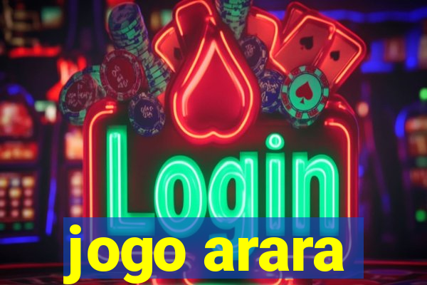 jogo arara